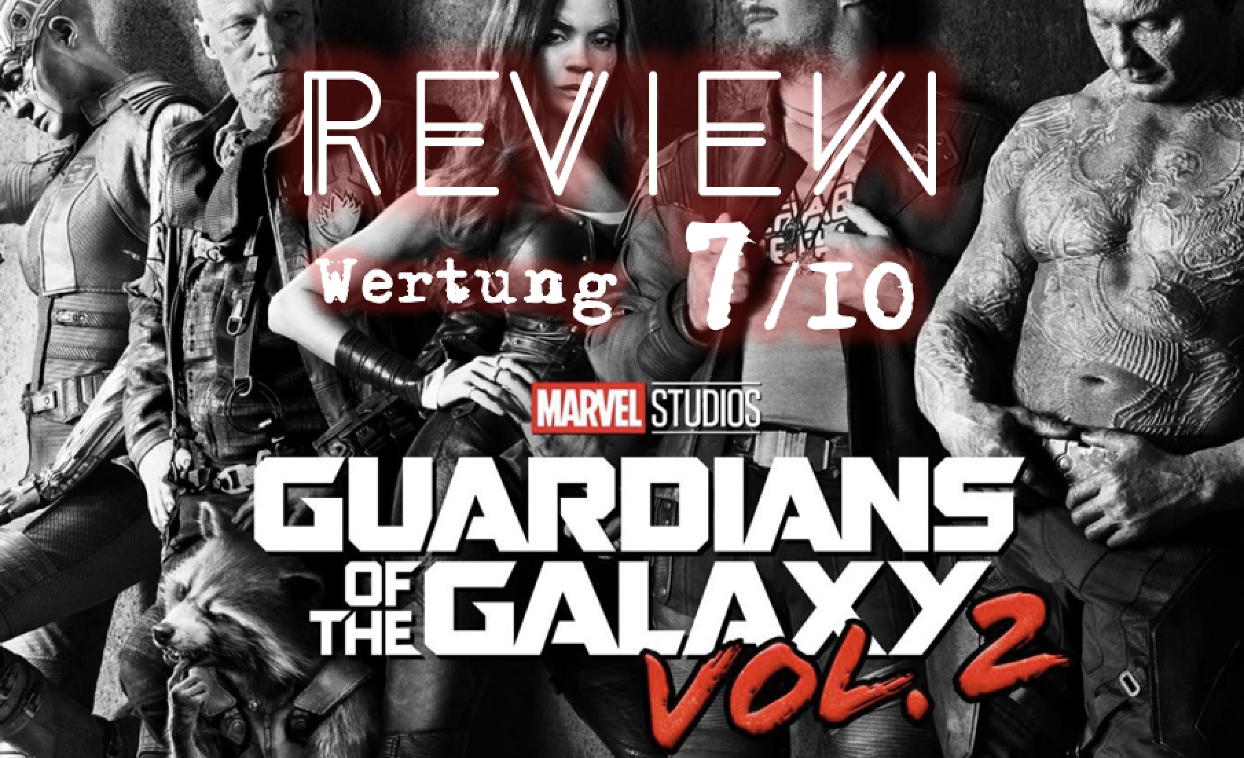 Guardians of the Galaxy Vol 2 Review